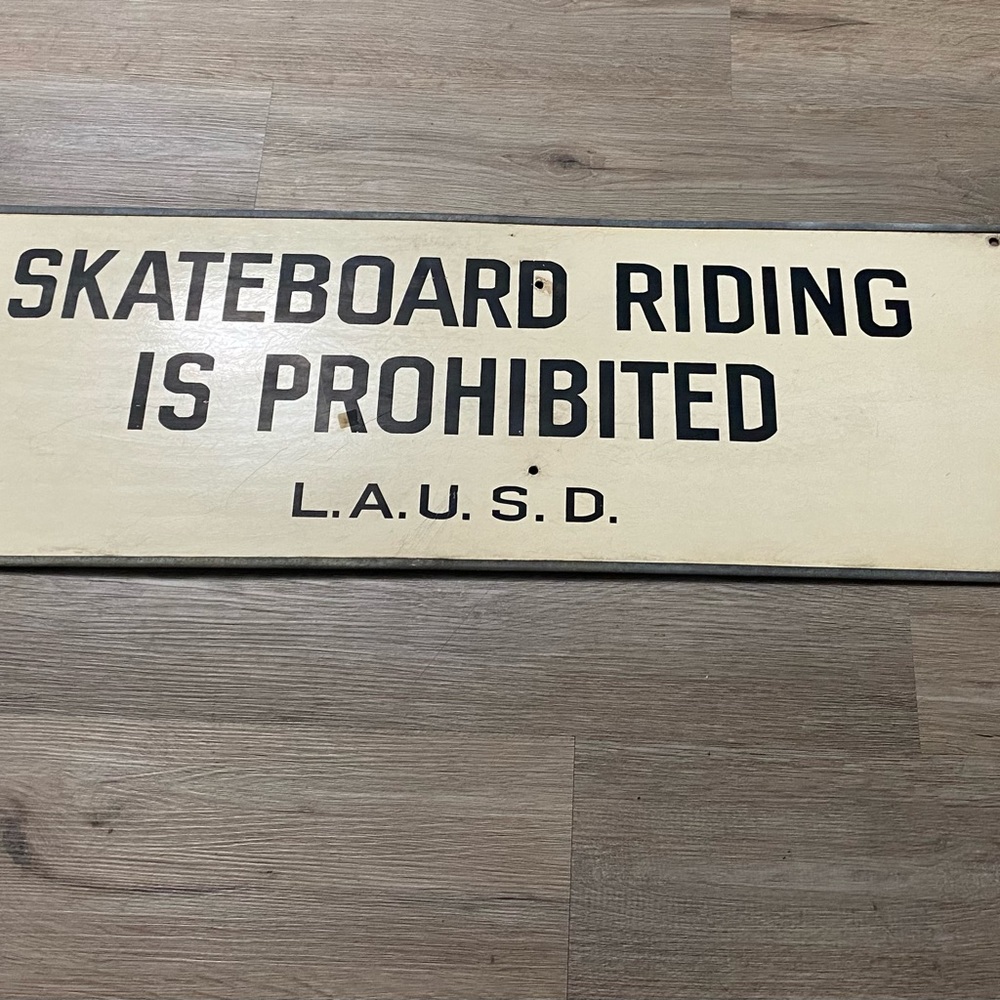 Vintage ‘Skateboard Riding is Prohibited’ Los Angeles 1970’s Metal Large Sign